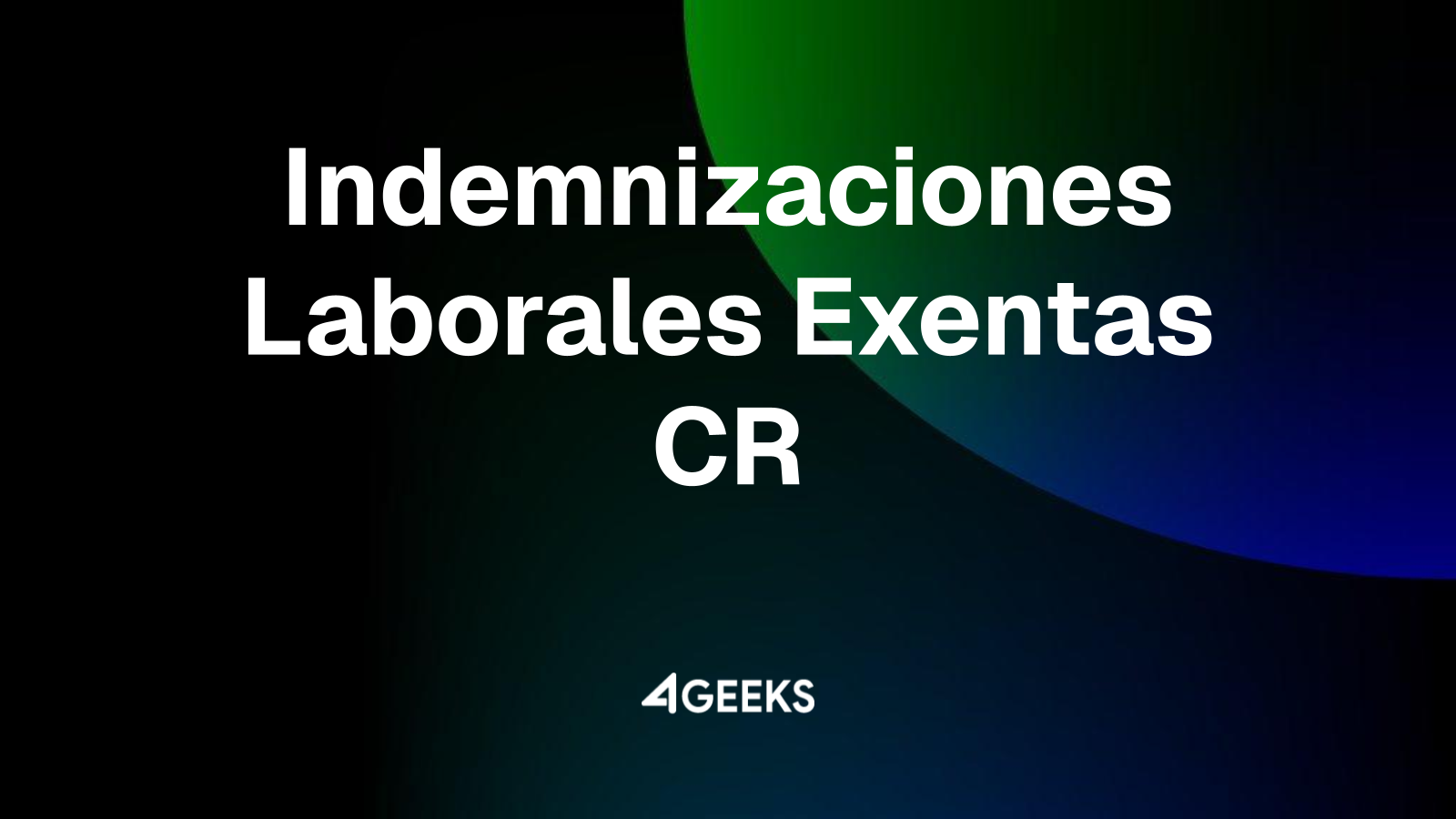 Tratamiento de indemnizaciones laborales exentas del Impuesto sobre la Renta en Costa Rica