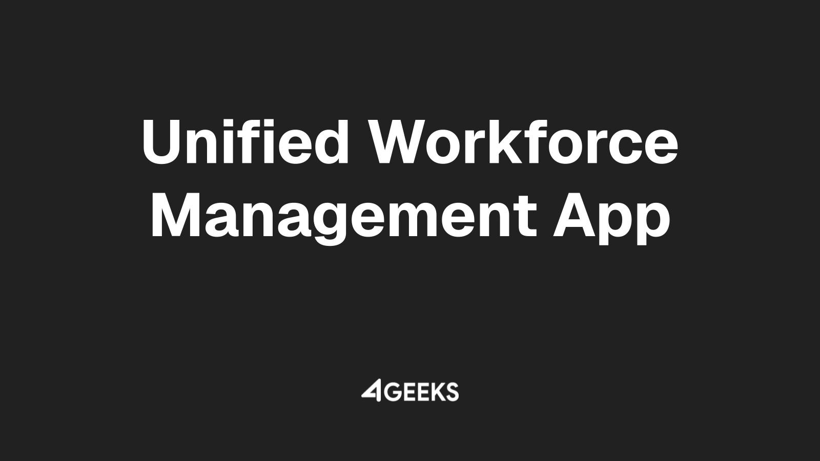 Managing On-Site and Remote Workforces with One Unified App